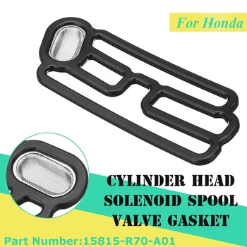 15815-R70-A01 Auto plokikaane Solenoid Ventiil, Filter, Tihend Honda VTEC Süsteemi Klapi Kaane Tihend Auto Tarvikud
