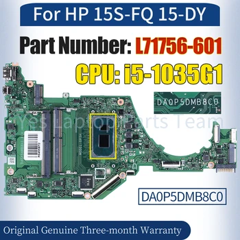 DA0P5DMB8C0 HP 15S-FQ 15-DY Sülearvuti Emaplaadi L71756-601 SRGKG i5-1035G1 100％ Testitud Sülearvuti Emaplaadi