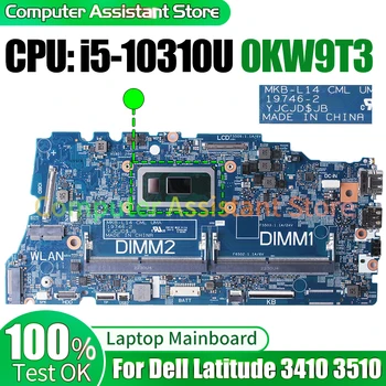 Dell Latitude 3410 3510 Sülearvuti Emaplaadi 19746-2 0KW9T3 SRGKX i5-10310U 100％test Sülearvuti Emaplaadi